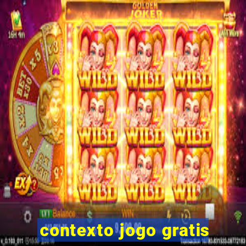 contexto jogo gratis